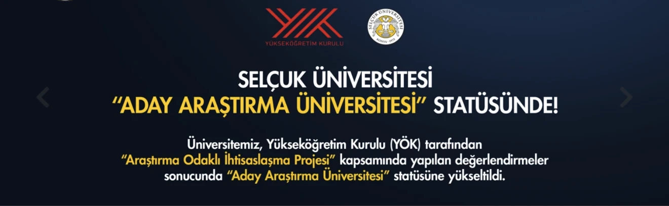 Selçuk Üniversitesi Aday Araştırma Üniversitesi Statüsünde!